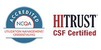 Accredited NCQA HITRUST CSF Certified.